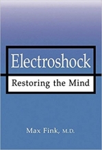 کتاب ELECTROSHOCK: Restoring the Mind