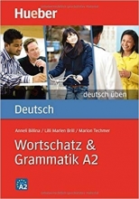 کتاب آلمانی ورچتز اند گرمتیک Deutsch Uben: Wortschatz & Grammatik A2