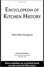کتاب Encyclopedia of Kitchen History 1st Edition