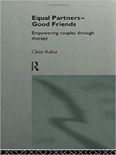 کتاب Equal Partners - Good Friends: Empowering Couples Through Therapy 1st Edition