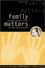 کتاب زبان فمیلی مترز Family Matters: Interfaces between Child and Adult Mental Health