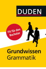 کتاب المانی Duden Grundwissen Grammatik Fit für den Bachelor