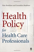 کتاب زبان هلث پولایسی فور هلث کر پروفشنالز Health Policy for Health Care Professionals