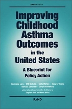 کتاب Improving Childhood Asthma Outcomes in the United States: A Blueprint for Policy Action