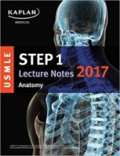کتاب زبان کاپلان یو اس ام ال ای اناتومی kaplan usmle step 1 lecture notes 2017 : anatomy