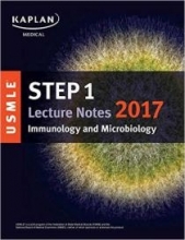 کتاب زبان کاپلان یو اس ام ال ای ایمونولوژی اند میکروبیولوژی kaplan usmle step 1 lecture notes 2017 : immunology and microbiolog