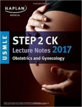 کتاب زبان کاپلان یو اس ام ال ای ابستریکس اند گینکولوژی kaplan usmle step 2 lecture note:obstetrics and gynecology