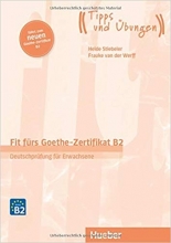 کتاب آلمانی فیت فورسی گوته جدید Fit fürs Goethe-Zertifikat B2: Deutschprüfung für Erwachsene 2019
