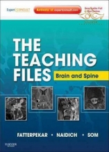 کتاب The Teaching Files: Brain and Spine : Expert Consult - Online and Print
