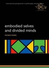 کتاب Embodied Selves and Divided Minds